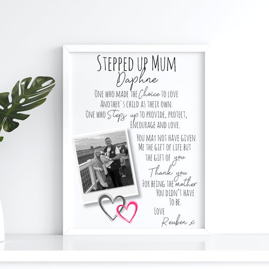 Step Mum Gift, Stepped up Mum gift, Step mother poem, gift for her, stepped up mum print, Step mum mothers day gift, step mom gift birthday