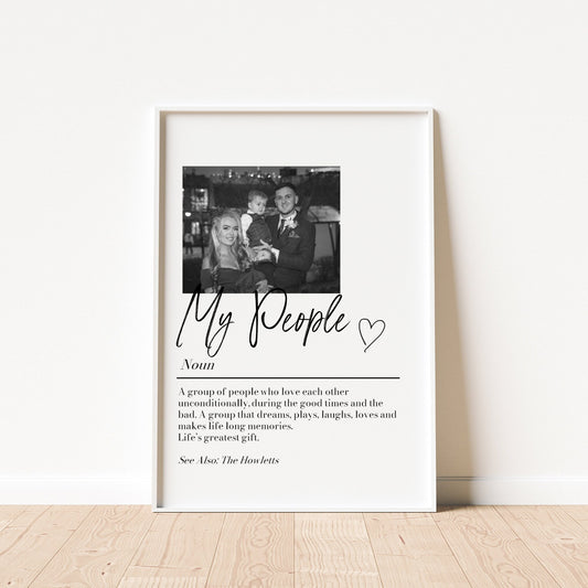 Personalised Family Definition Photo Print: 'My People' Custom Keepsake, Home Decor, Partner Gift
