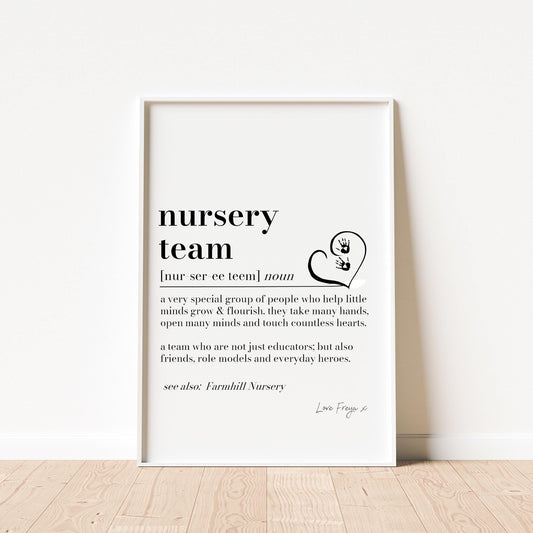 Nursery Team Definition Print, Nursery Team gift, Nursery Teacher Thank You Gift, Nursery Leaving Gift, Gift from Parent End of Term