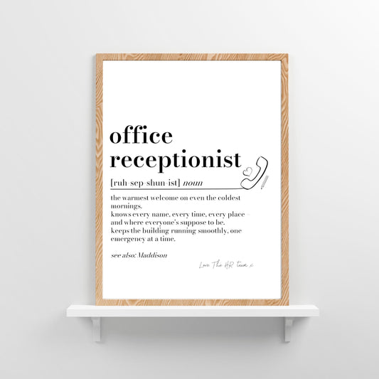Receptionist Definition Print: Personalised Receptionist Gift, Leaving Present, Office Secret Santa, Reception Desk Decor